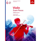 ABRSM Violin Exam Pieces – Grade 6 (2020–2023)